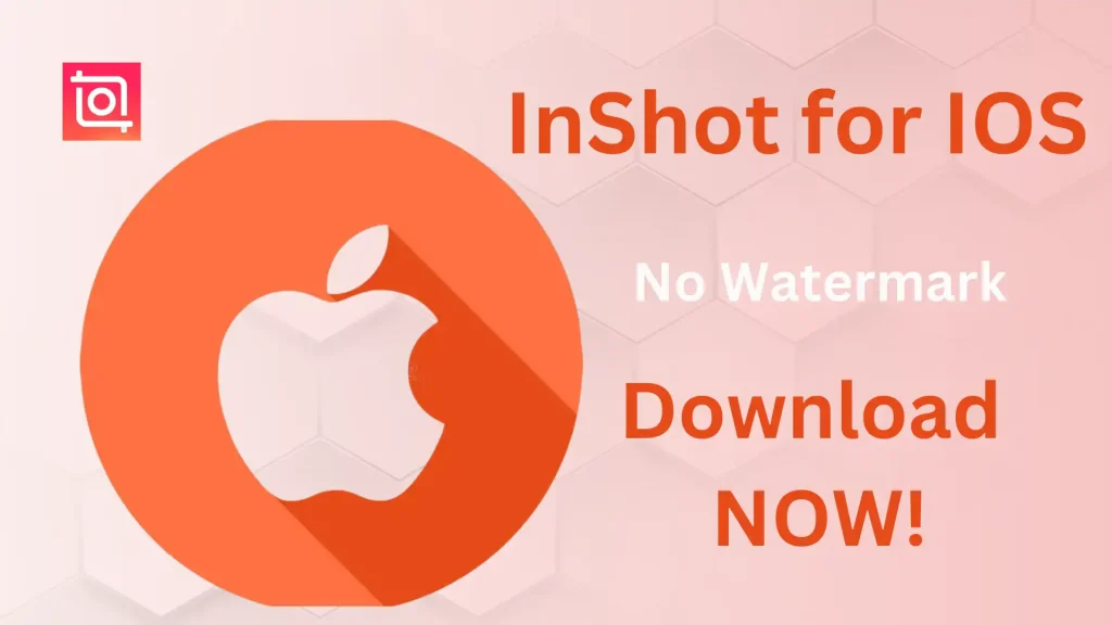 InShot for IOS